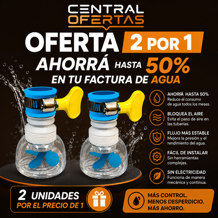 OFERTA 2 POR 1 | AHORRÁ HASTA 50% EN TU FACTURA DE AGUA
